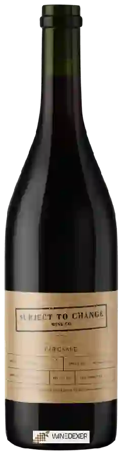 Domaine Subject to Change - Feliz Creek Carignane Domaine Subject to Change - Feliz Creek Carignane