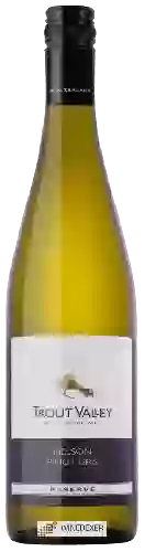 Domaine Trout Valley - Reserve Pinot Gris