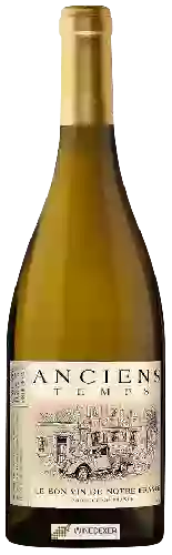 Bodega Anciens Temps - Colombard - Sauvignon Blanc