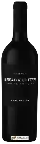 Bodega Bread & Butter - Reserve Cabernet Sauvignon