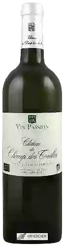 Château du Champ des Treilles - Vin Passion Sainte-Foy Bordeaux