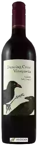 Bodega Dancing Crow Vineyards - Zinfandel