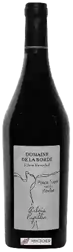 Domaine de la Borde - Pinot Noir Sous la Roche