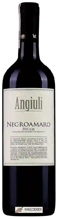 Weingut Angiuli Donato - Negroamaro Weingut Angiuli Donato - Negroamaro