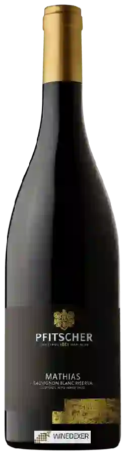 Weingut Pfitscher - Sauvignon Blanc Riserva Mathias Weingut Pfitscher - Sauvignon Blanc Riserva Mathias