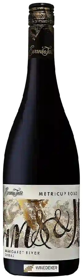 Weingut Evans & Tate - Metricup Road Shiraz Weingut Evans & Tate - Metricup Road Shiraz