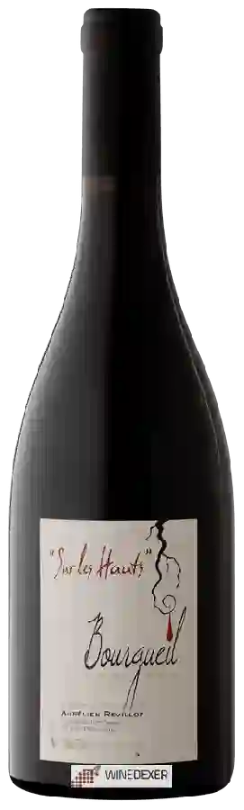 Weingut Aurélien Revillot - Sur Les Hauts Bourgueil Weingut Aurélien Revillot - Sur Les Hauts Bourgueil