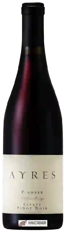Weingut Ayres - Pioneer Estate Pinot Noir