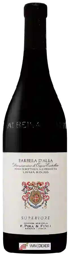 Weingut E. Pira & Figli - Barbera d'Alba Superiore Weingut E. Pira & Figli - Barbera d'Alba Superiore