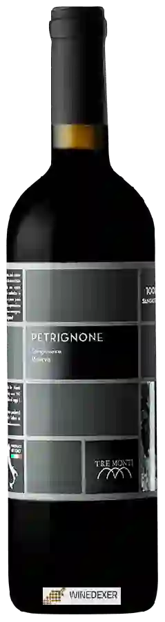 Weingut Tre Monti - Petrignone Sangiovese Riserva Weingut Tre Monti - Petrignone Sangiovese Riserva