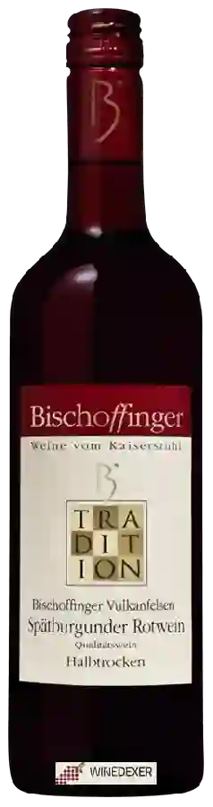 Weingut Bischoffinger - Tradition Vulkanfelsen Sp&aumltburgunder Halbtrocken