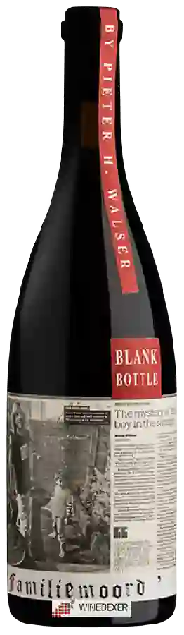 Weingut BLANKbottle - Familiemoord Weingut BLANKbottle - Familiemoord