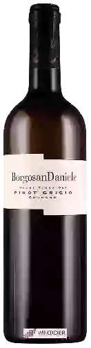 Weingut Borgo San Daniele - Pinot Grigio