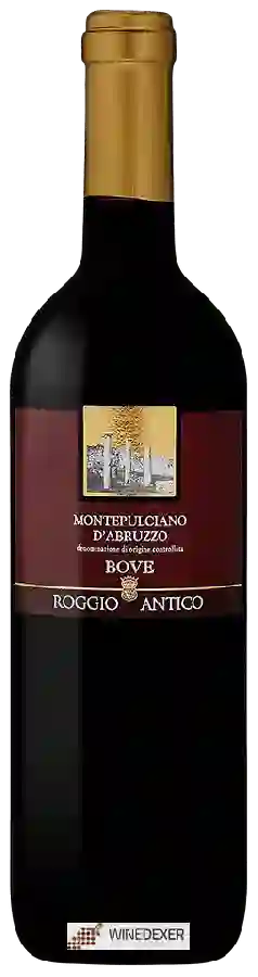 Weingut Bove - Roggio Antico Montepulciano d'Abruzzo Weingut Bove - Roggio Antico Montepulciano d'Abruzzo