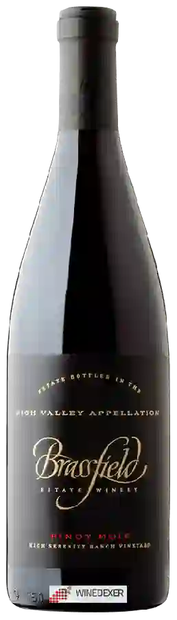 Weingut Brassfield - Pinot Noir (High Serenity Ranch Vineyards) Weingut Brassfield - Pinot Noir (High Serenity Ranch Vineyards)