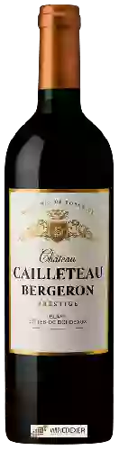 Château Cailleteau Bergeron - Prestige Blaye Côtes de Bordeaux