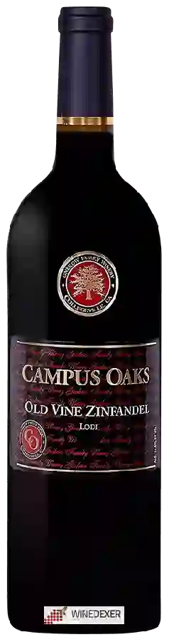 Weingut Campus Oaks - Old Vine Zinfandel Weingut Campus Oaks - Old Vine Zinfandel