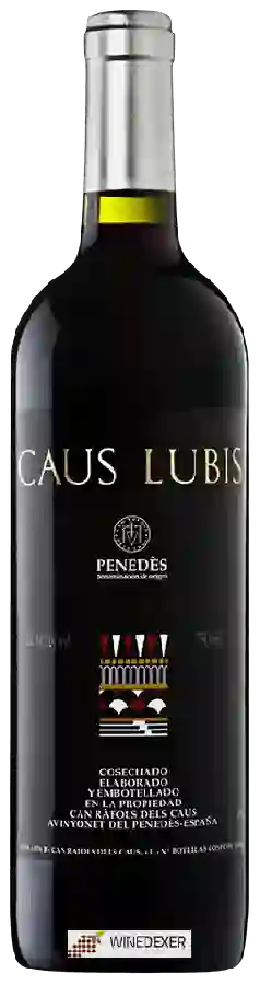 Weingut Can Ràfols dels Caus - Caus Lubis Weingut Can Ràfols dels Caus - Caus Lubis