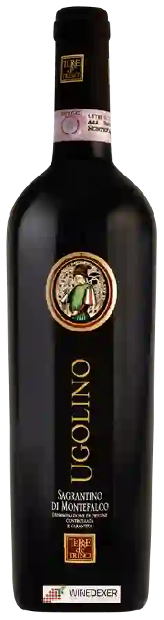 Weingut Terre de Trinci - Ugolino Sagrantino di Montefalco Weingut Terre de Trinci - Ugolino Sagrantino di Montefalco