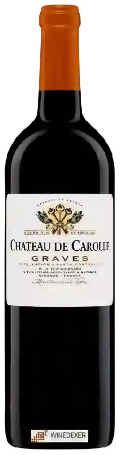 Château de Carolle - Graves Château de Carolle - Graves