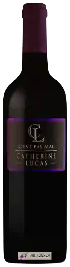 Weingut Catherine Lucas - C’est Pas Mal Weingut Catherine Lucas - C’est Pas Mal