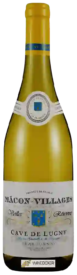 Cave de Lugny - Chardonnay Mâcon-Villages Réserve Vieille Cave de Lugny - Chardonnay Mâcon-Villages Réserve Vieille