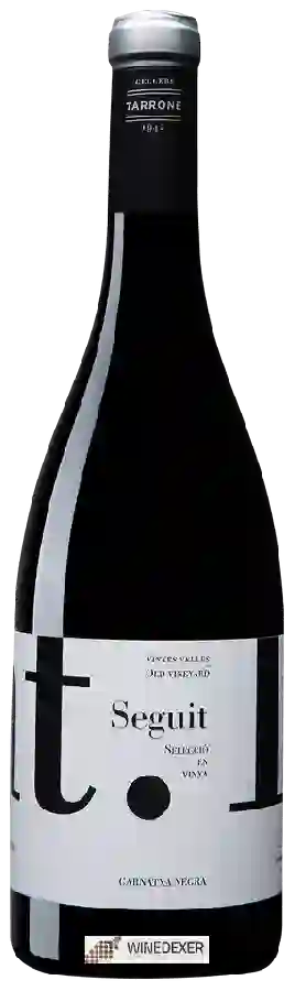 Weingut Cellers Tarroné - Seguit Vinyes Velles Old Vineyard Weingut Cellers Tarroné - Seguit Vinyes Velles Old Vineyard