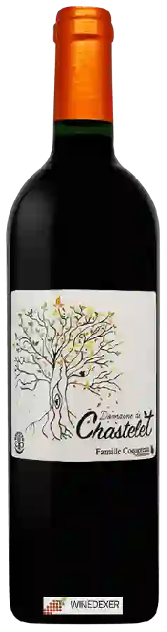 Château de Chastelet - Domaine de Chastelet Bordeaux Château de Chastelet - Domaine de Chastelet Bordeaux