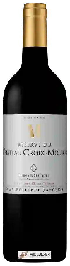 Château Croix Mouton - Réserve Bordeaux Supérieur Château Croix Mouton - Réserve Bordeaux Supérieur