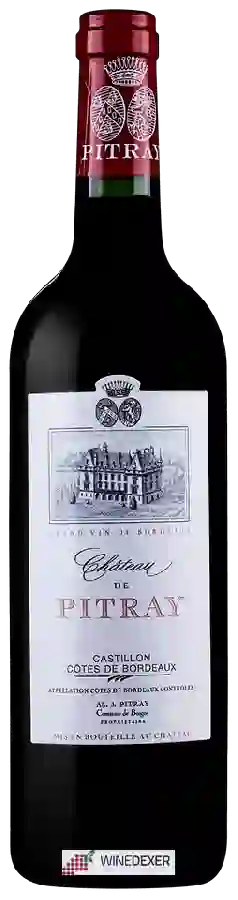 Château de Pitray - Castillon - Côtes de Bordeaux