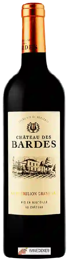 Château des Bardes - Saint-Émilion Grand Cru