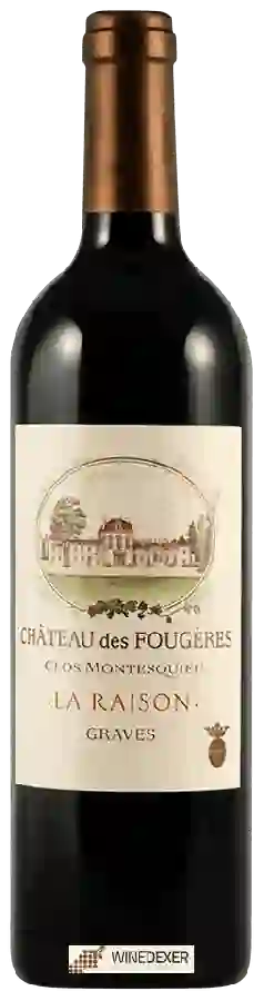 Château des Fougères - La Raison Graves Rouge Château des Fougères - La Raison Graves Rouge