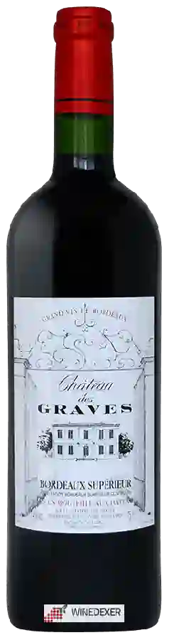 Château des Graves - Bordeaux Supérieur Château des Graves - Bordeaux Supérieur
