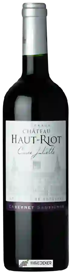 Chateau Haut-Riot - Cuvée Juliette Bordeaux Cabernet Sauvignon Chateau Haut-Riot - Cuvée Juliette Bordeaux Cabernet Sauvignon