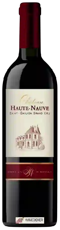Château Haute-Nauve - Saint-Émilion Grand Cru Château Haute-Nauve - Saint-Émilion Grand Cru