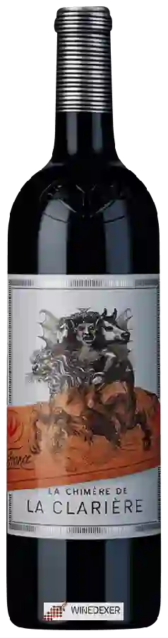 Château la Clariere Laithwaite - La Chimère de La Clarière