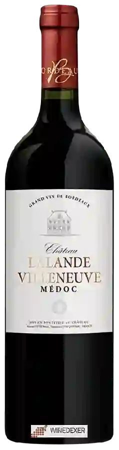 Château Lalande Villeneuve - Médoc Château Lalande Villeneuve - Médoc