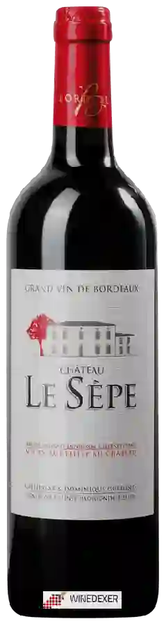 Château le Sèpe - Bordeaux Château le Sèpe - Bordeaux