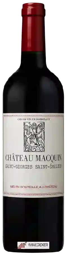Château Macquin - Saint-Georges-Saint-Émilion Château Macquin - Saint-Georges-Saint-Émilion