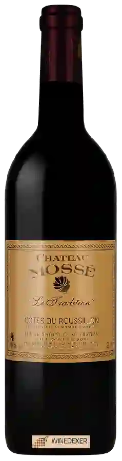 Château Mossé - Le Tradition Côtes du Roussillon
