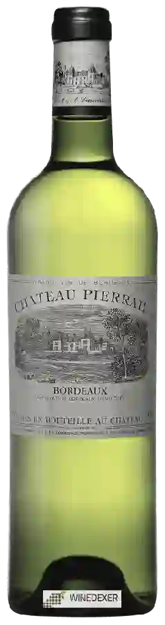 Château Pierrail - Bordeaux Blanc