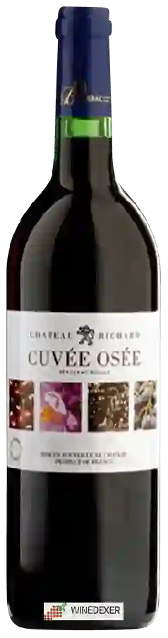 Château Richard - Cuvée Osée Bergerac Rouge Château Richard - Cuvée Osée Bergerac Rouge