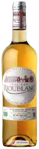 Château Rioublanc - Bordeaux