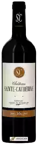 Château Sainte Catherine - Cadillac Côtes de Bordeaux