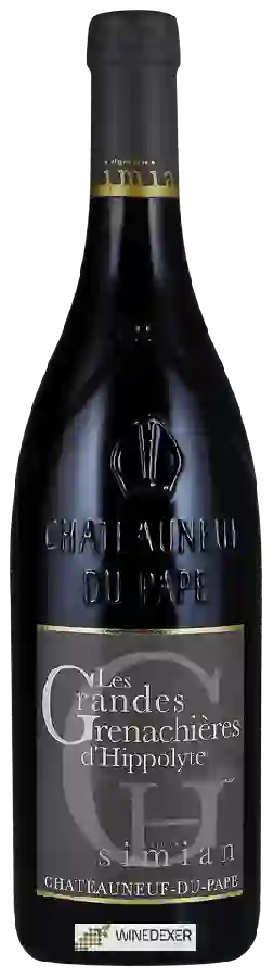Château Simian - Les Grandes Grenachières d'Hippolyte Châteauneuf-du-Pape