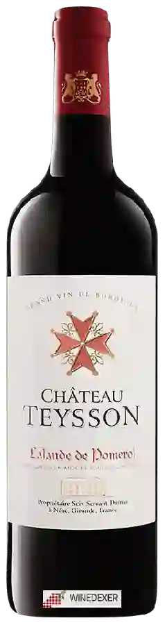 Château Teysson - Lalande de Pomerol Château Teysson - Lalande de Pomerol