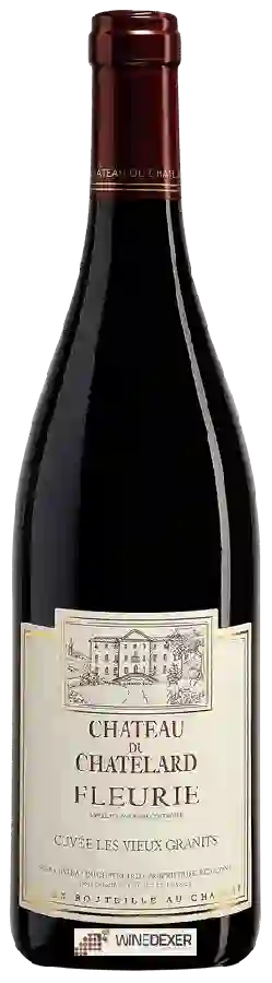 Château du Chatelard - Cuvée Les Vieux Granits Fleurie Château du Chatelard - Cuvée Les Vieux Granits Fleurie