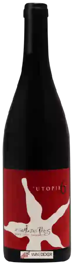 Weingut Chemin des Reves - Utopie Weingut Chemin des Reves - Utopie