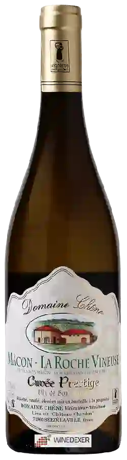 Domaine Chêne - Cuvée Prestige Macon la Roche Vineuse Domaine Chêne - Cuvée Prestige Macon la Roche Vineuse