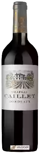 Weingut Cheval Quancard - Château Caillet Bordeaux